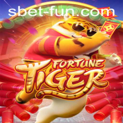Exploring the Thrills of FortuneTiger and SBET Fun