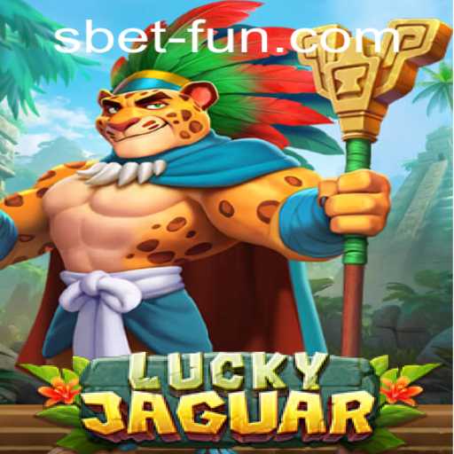Unveiling the Excitement of LuckyJaguar: The Ultimate SBET Fun Experience