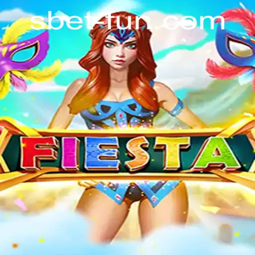 Discover the Excitement of Fiesta with SBET Fun