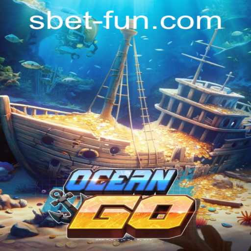 Exploring the Exciting World of OceanGO: A Dive into SBET Fun